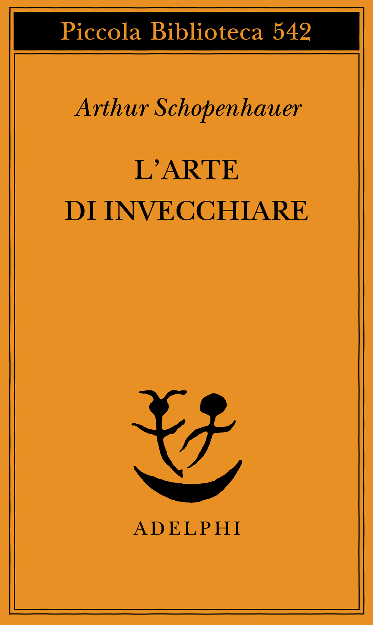 L’arte di invecchiare Arthur Schopenhauer Adelphi Edizioni