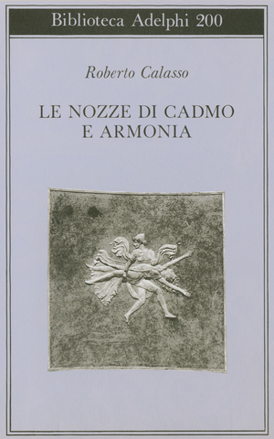 Copertina del volume: Le nozze di Cadmo e Armonia