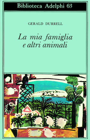 Copertina del volume: La mia famiglia e altri animali