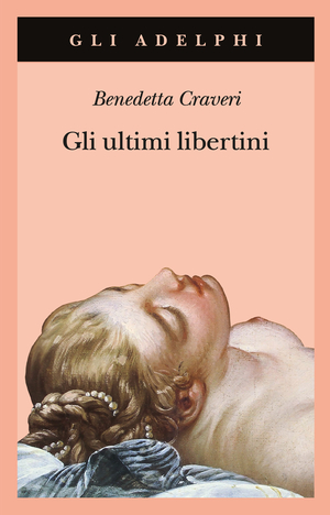 Copertina del volume: Gli ultimi libertini