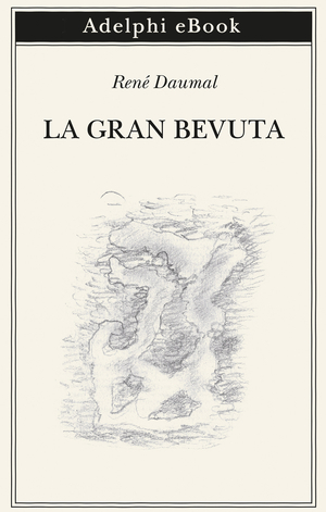 Copertina del volume: La Gran Bevuta
