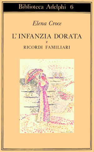 Copertina del volume: L&#146;infanzia dorata - Ricordi familiari