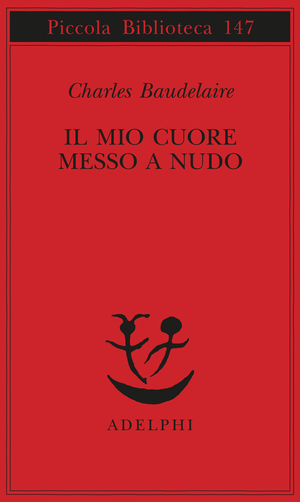 Copertina del volume: Il mio cuore messo a nudo