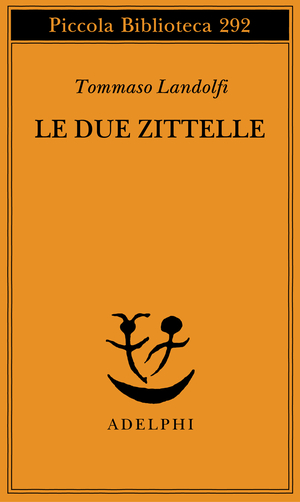 Copertina del volume: Le due zittelle