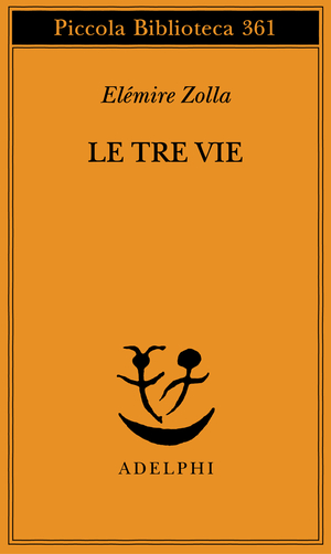 Copertina del volume: Le tre vie