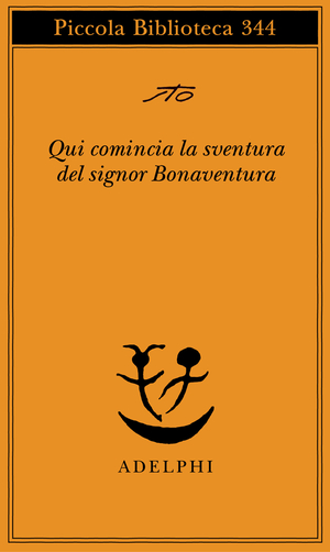 Copertina del volume: Qui comincia la sventura del signor Bonaventura