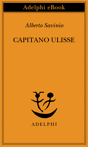 Copertina del volume: Capitano Ulisse