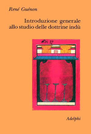 Copertina del volume: Introduzione generale allo studio delle dottrine indù