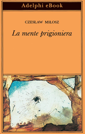 Copertina del volume: La mente prigioniera