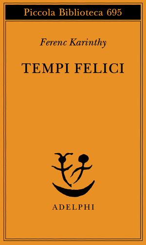 Copertina del volume: Tempi felici