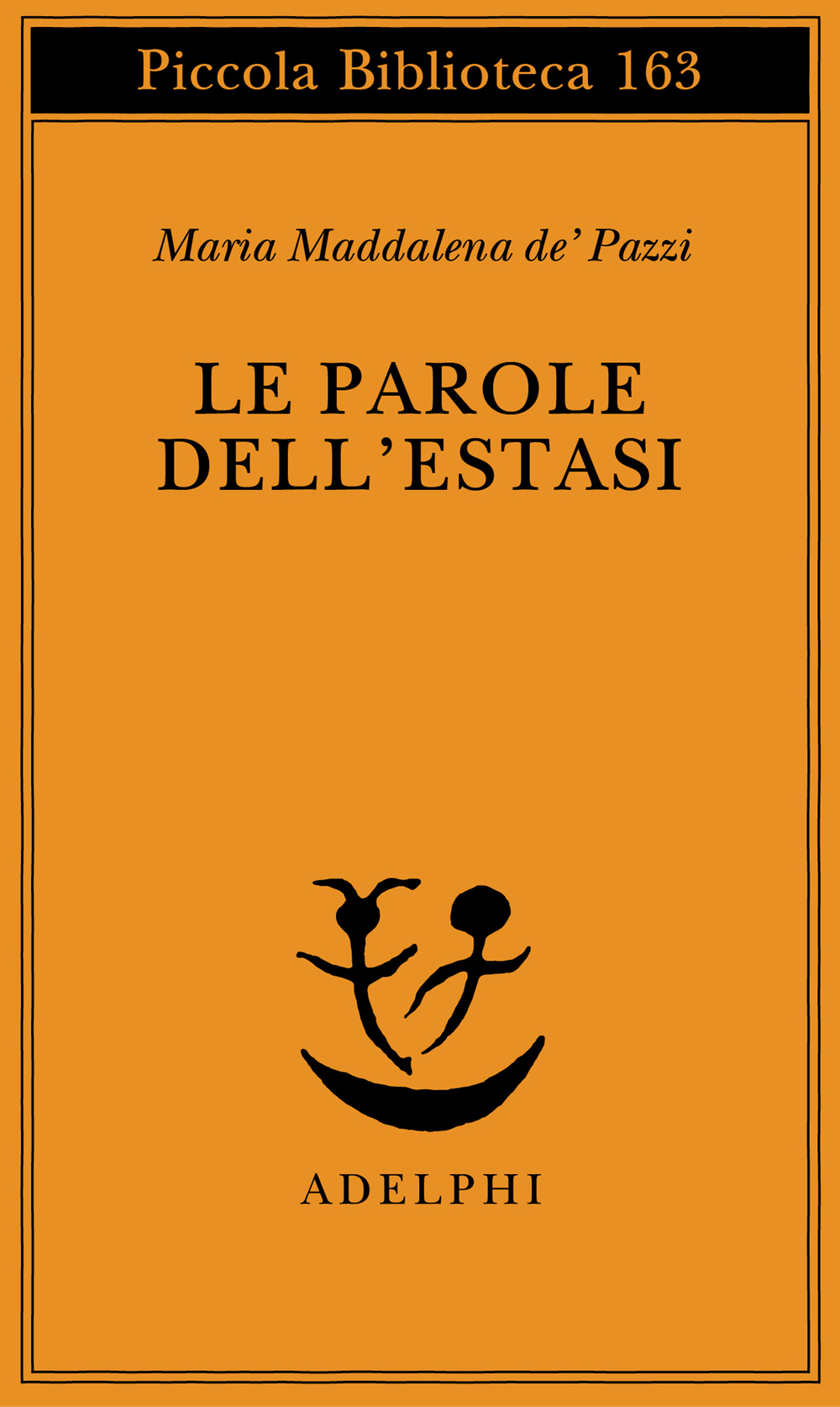 Copertina del volume: Le parole dell’estasi