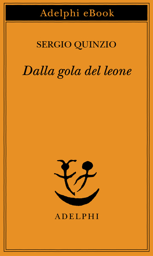 Copertina del volume: Dalla gola del leone