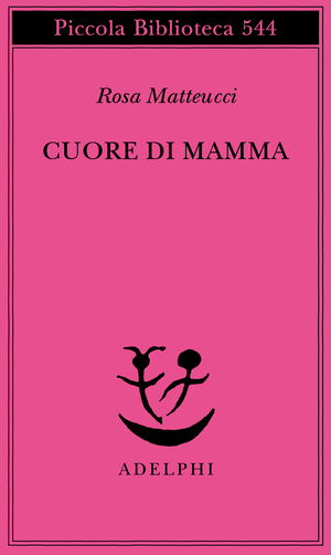 Copertina del volume: Cuore di mamma