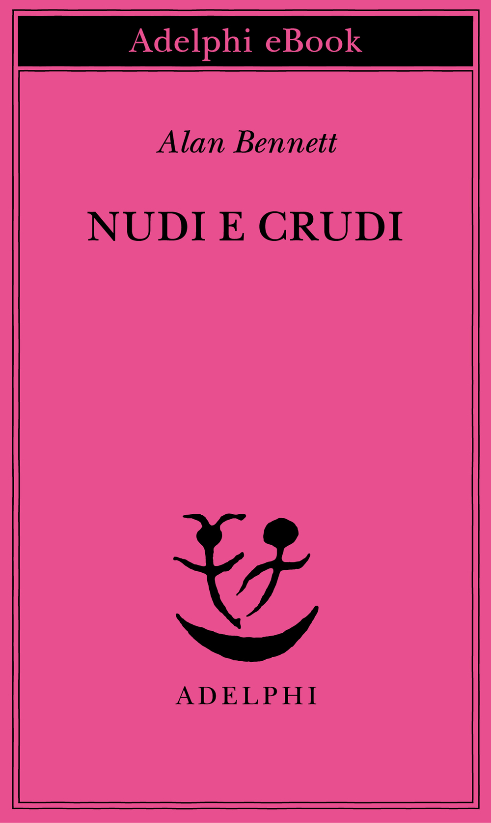 Copertina del volume: Nudi e crudi