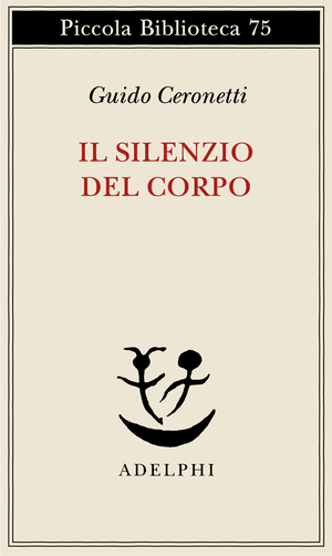 Copertina del volume: Il silenzio del corpo