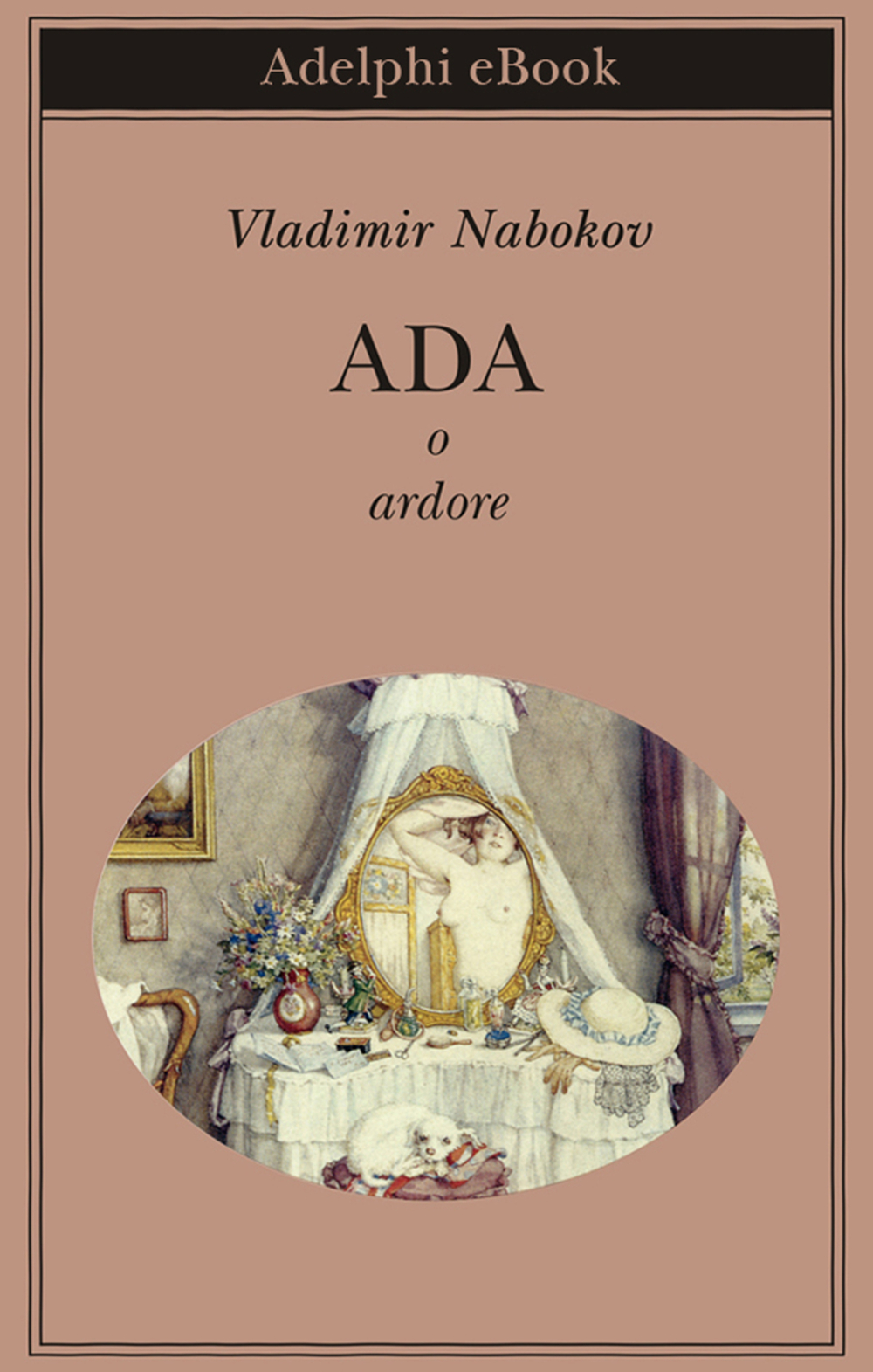 Copertina del volume: Ada o ardore