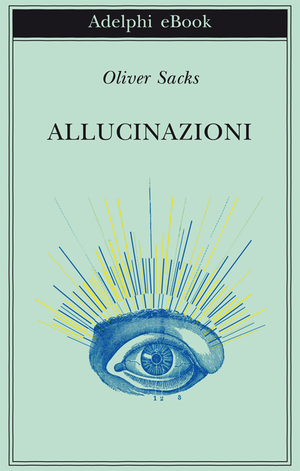 Copertina del volume: Allucinazioni