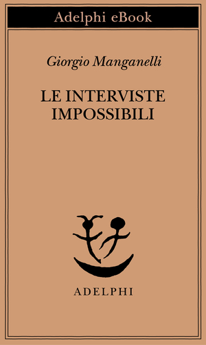 Copertina del volume: Le interviste impossibili