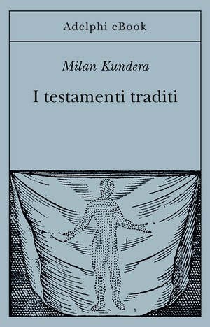 Copertina del volume: I testamenti traditi
