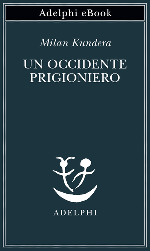 Copertina del volume: Un Occidente prigioniero