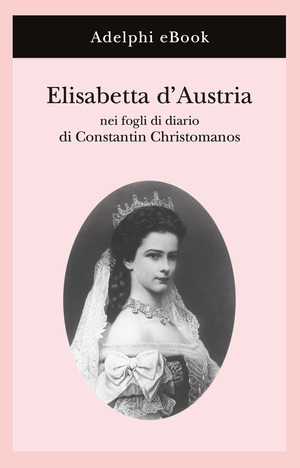 Copertina del volume: Elisabetta d’Austria