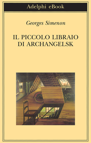 Copertina del volume: Il piccolo libraio di Archangelsk