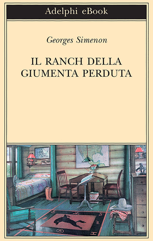 Copertina del volume: Il ranch della Giumenta perduta