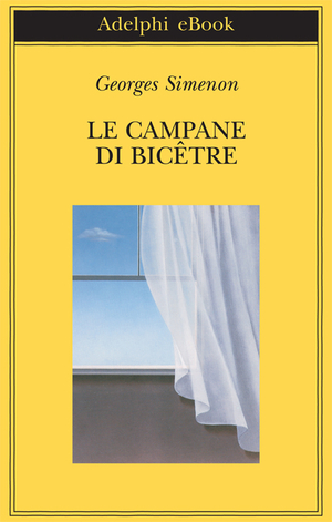 Copertina del volume: Le campane di Bicêtre