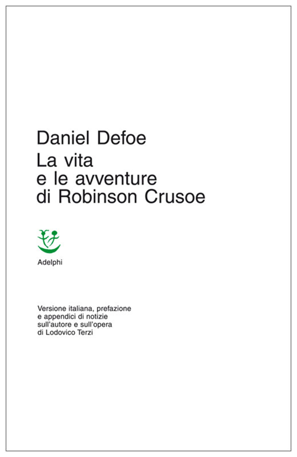Copertina del volume: La vita e le avventure di Robinson Crusoe