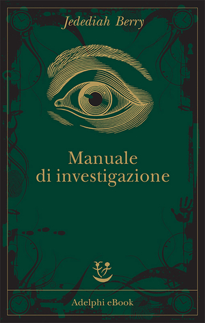 Copertina del volume: Manuale di investigazione