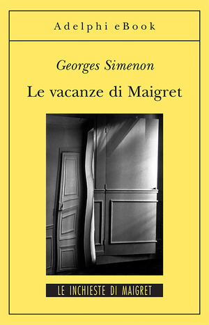 Copertina del volume: Le vacanze di Maigret