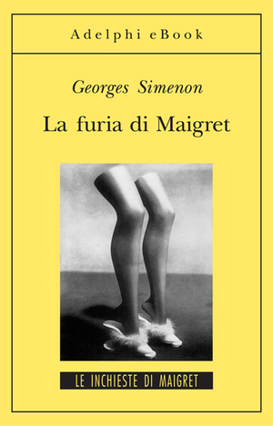 Copertina del volume: La furia di Maigret
