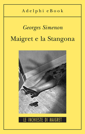 Copertina del volume: Maigret e la Stangona