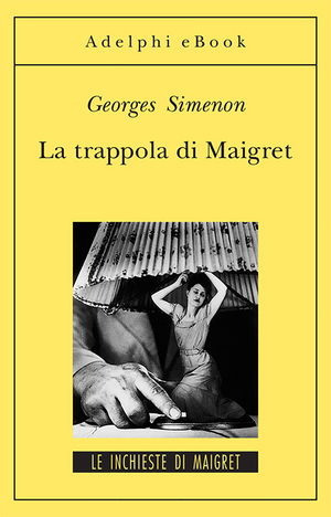 Copertina del volume: La trappola di Maigret