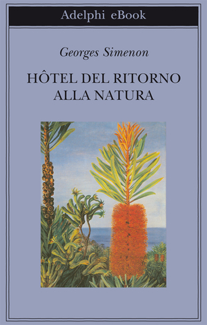 Copertina del volume: Hôtel del Ritorno alla Natura