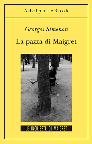 Copertina del volume: La pazza di Maigret