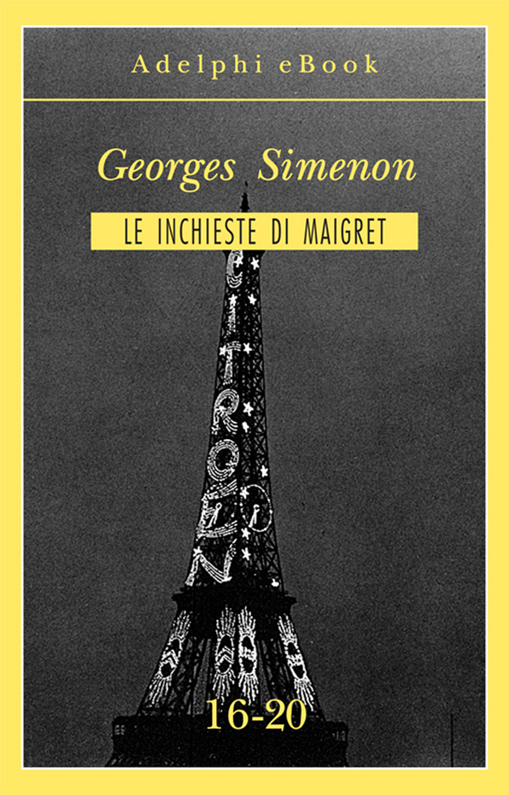 Copertina del volume: Le inchieste di Maigret 16-20