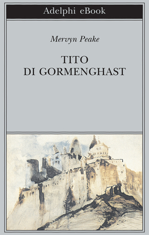 Copertina del volume: Tito di Gormenghast