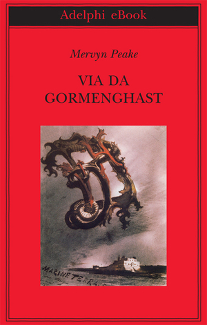Copertina del volume: Via da Gormenghast