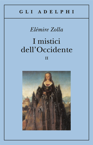 Copertina del volume: I mistici dell’Occidente, II