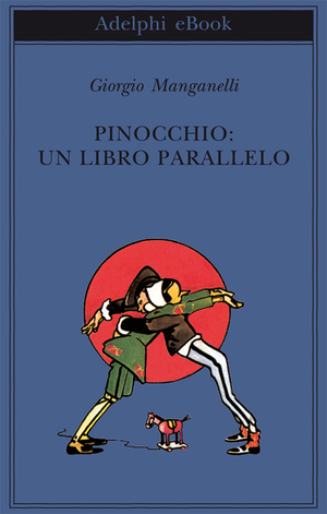 Copertina del volume: Pinocchio: un libro parallelo