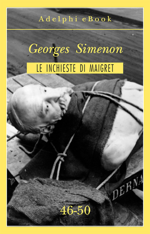 Copertina del volume: Le inchieste di Maigret 46-50