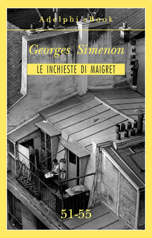 Copertina del volume: Le inchieste di Maigret 51-55