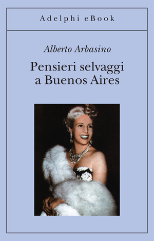 Copertina del volume: Pensieri selvaggi a Buenos Aires
