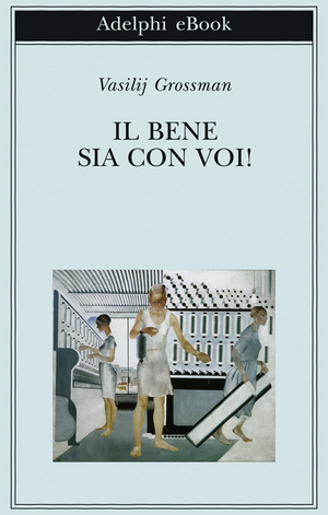 Copertina del volume: Il bene sia con voi!