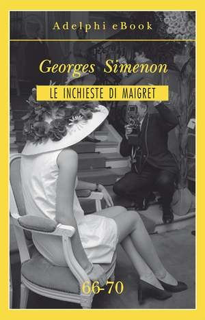 Copertina del volume: Le inchieste di Maigret 66-70