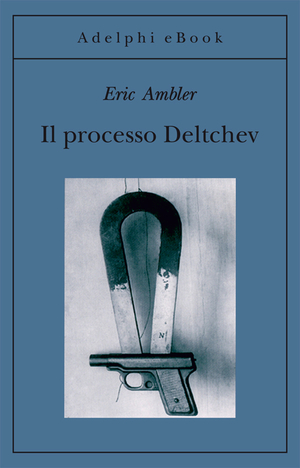 Copertina del volume: Il processo Deltchev