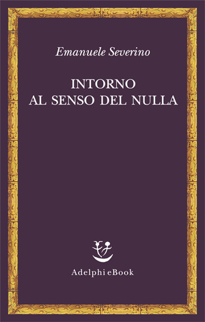 Copertina del volume: Intorno al senso del nulla