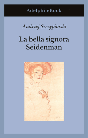 Copertina del volume: La bella signora Seidenman