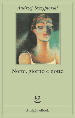 Copertina del volume: Notte, giorno e notte